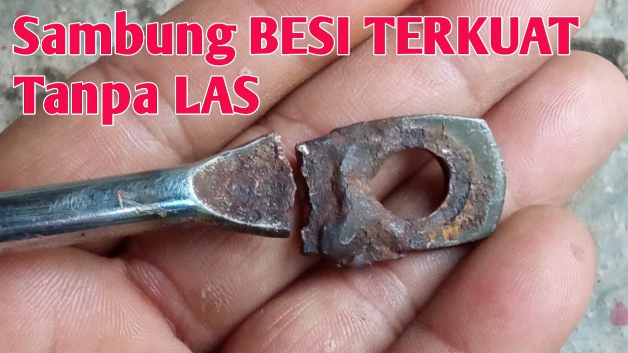SAMBUNG BESI TANPA LAS/SOLDER HASILNYA SANGAT KUAT & TERLIHAT UTUH SEPERTI BARU LAGI