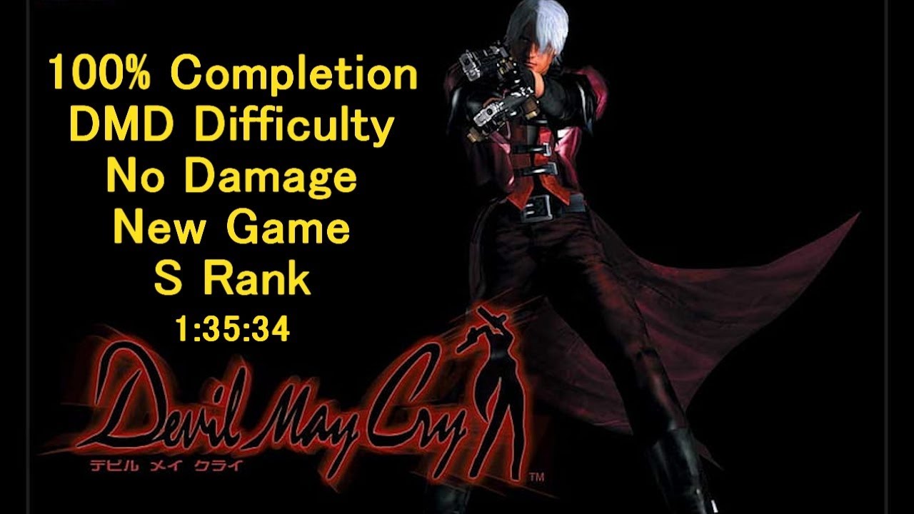 Devil May Cry DMD 100% speedrun New Game S-Rank w/ commentary | 1:35:34 by sternn