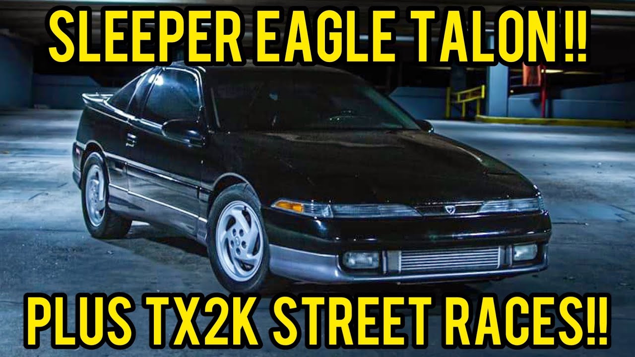 Insane Eagle Talon Sleeper! #tx2k racing! Built #4g63 50psi, Nitrous, Dog Box and Haltech! #dsm