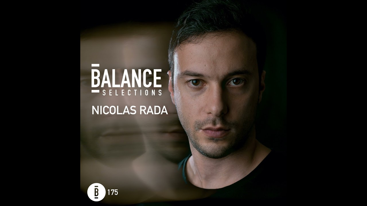 Balance Selections 175: Nicolas Rada