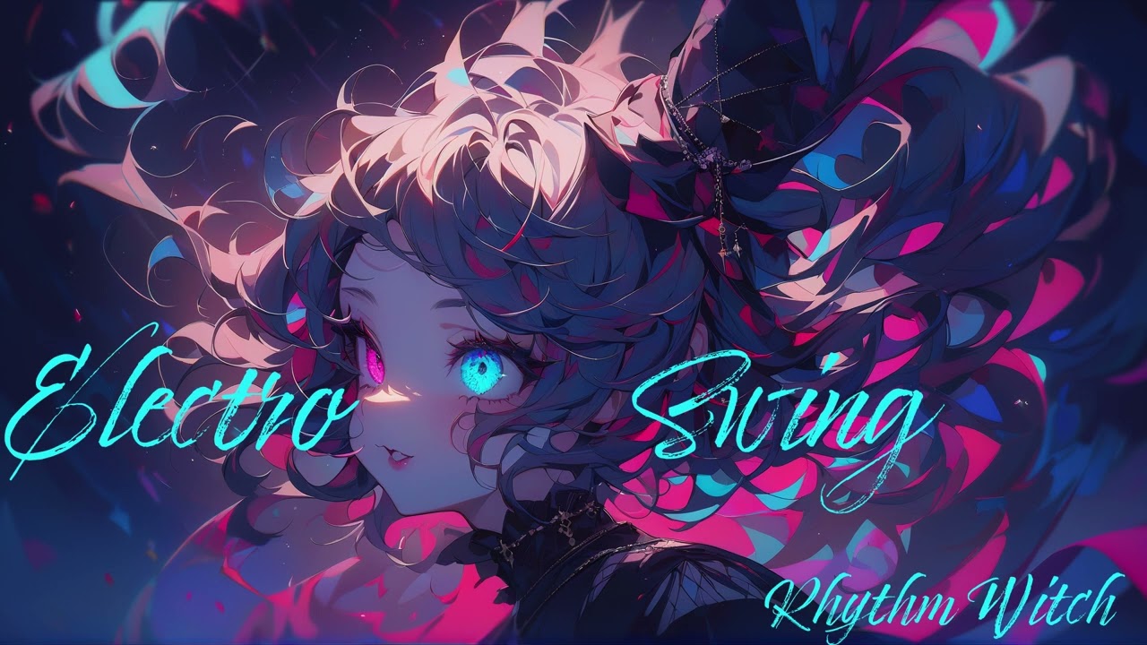 Playlist ] Chill Electro Swing Mix - Exciting  / Phonk / Funk / Beat / electro / swing