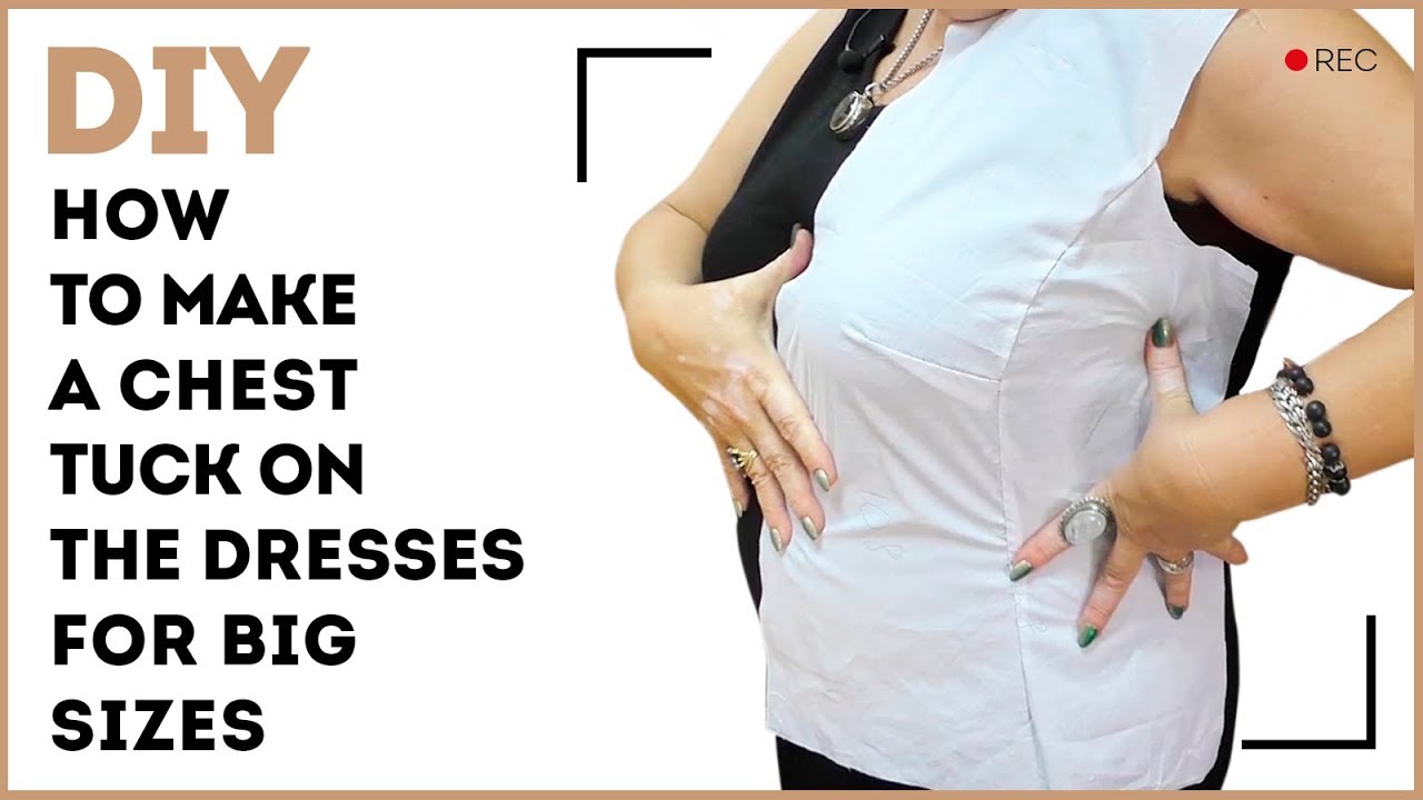DIY: How to make a chest tuck on the dresses for big sizes. Making a perfect tuck. Sewing tutorial.
