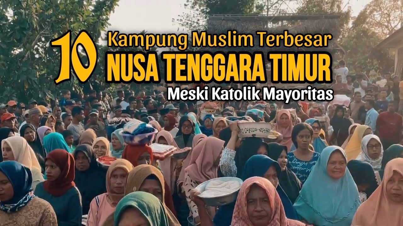 10 Kampung Muslim di Nusa Tenggara Timur