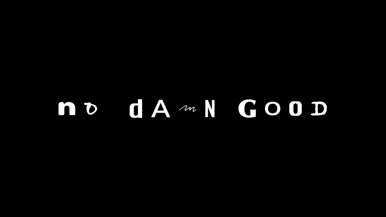 Le Matos - No Damn Good (Official Music Video)