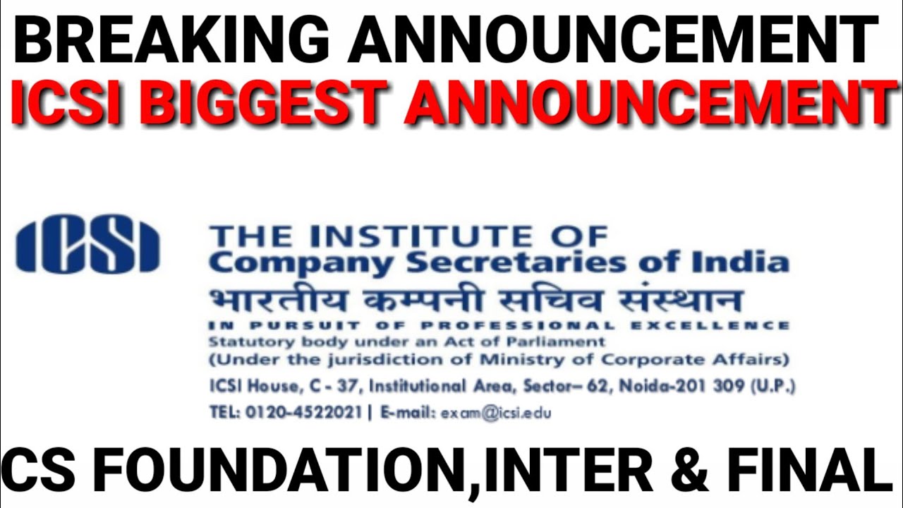 ICSI IMPORTANT ANNOUNCEMENT TO ALL CS STUDENTS || CS EXAM MAY 2022