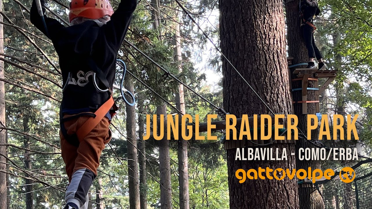 JUNGLE RAIDER PARK - ALBAVILLA