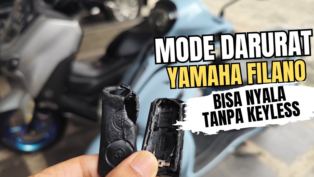 TUTORIAL CARA AKTIFKAN MODE DARURAT YAMAHA FILANO • MOTOR NYALA TANPA KEYLESS