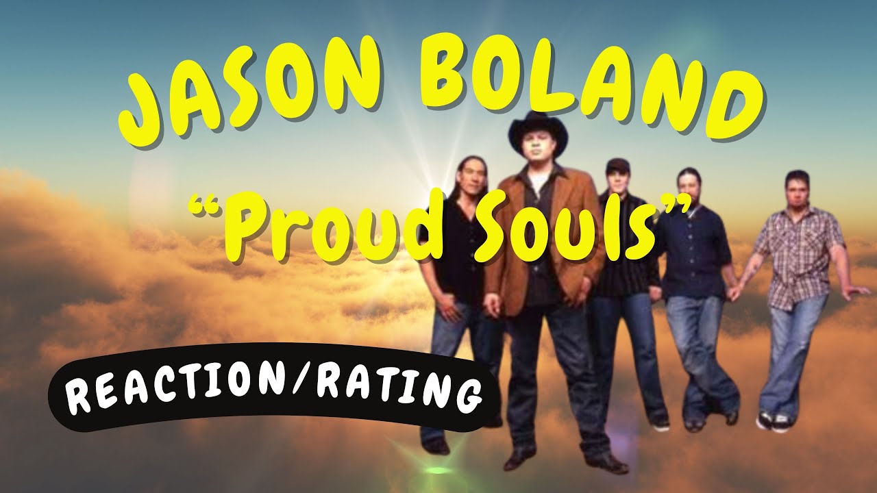 Jason Boland & the Stragglers -- Proud Souls  [REACTION/GIFT REQUEST]