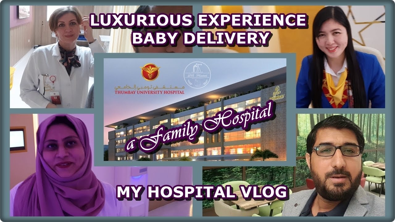 LUXURIOUS EXPERIENCE IN BABY DELIVERY | Thumbay Hospital Ajman Vlog | Zia Ul Haq | @ziamediapage