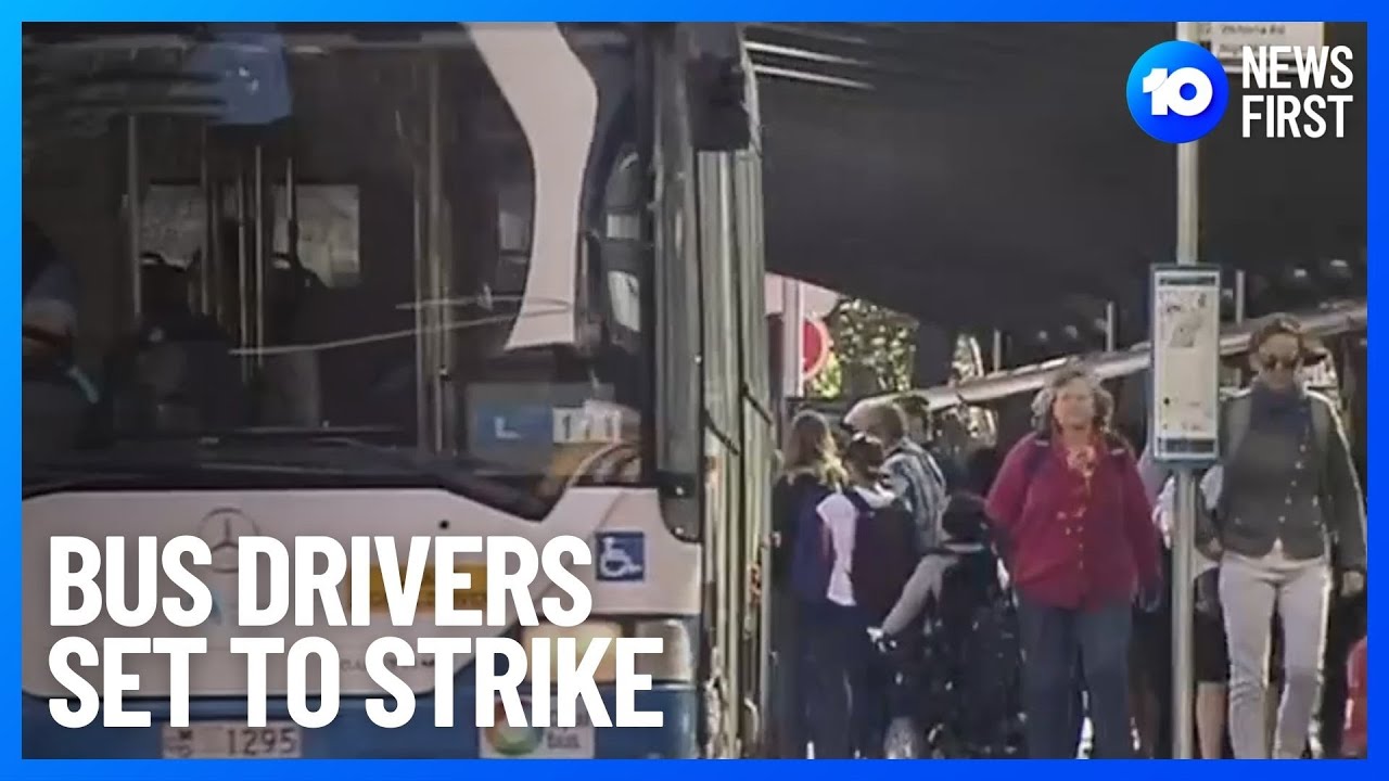 Sydney Bus Drivers To Strike On Monday | 10 News First
