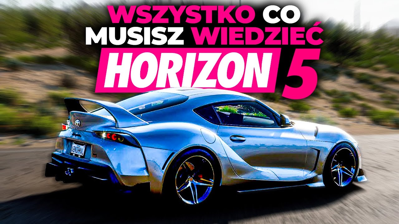 WSZYSTKO co MUSISZ WIEDZIEĆ o FORZA HORIZON 5