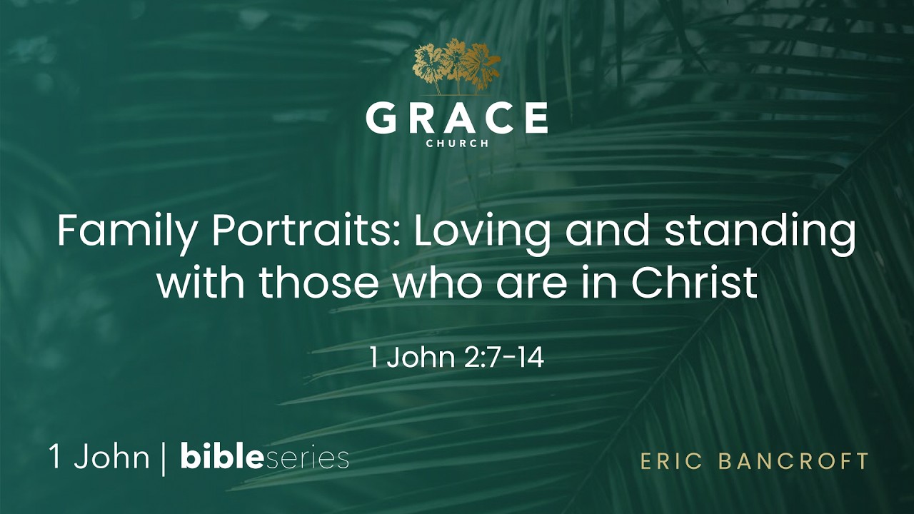 Family Portraits: Loving and standing with those who are in Christ