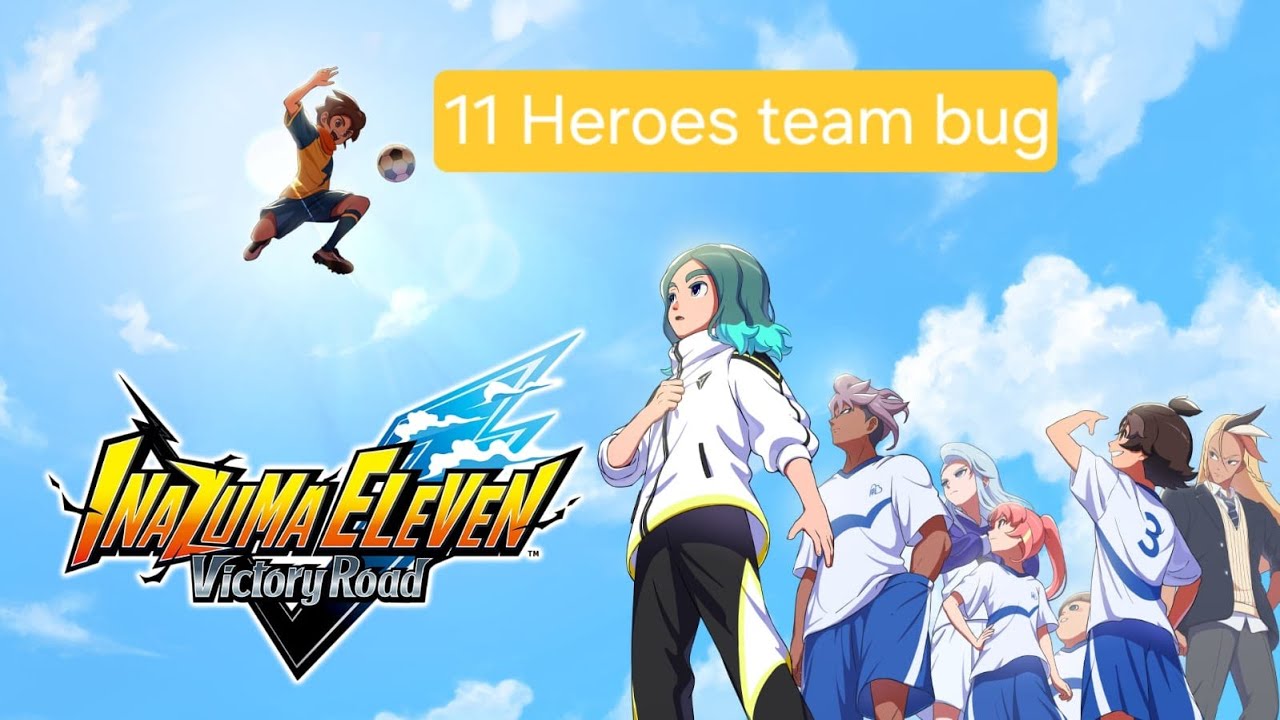 How to team up 11 Heroes Inazuma eleven Victory Road