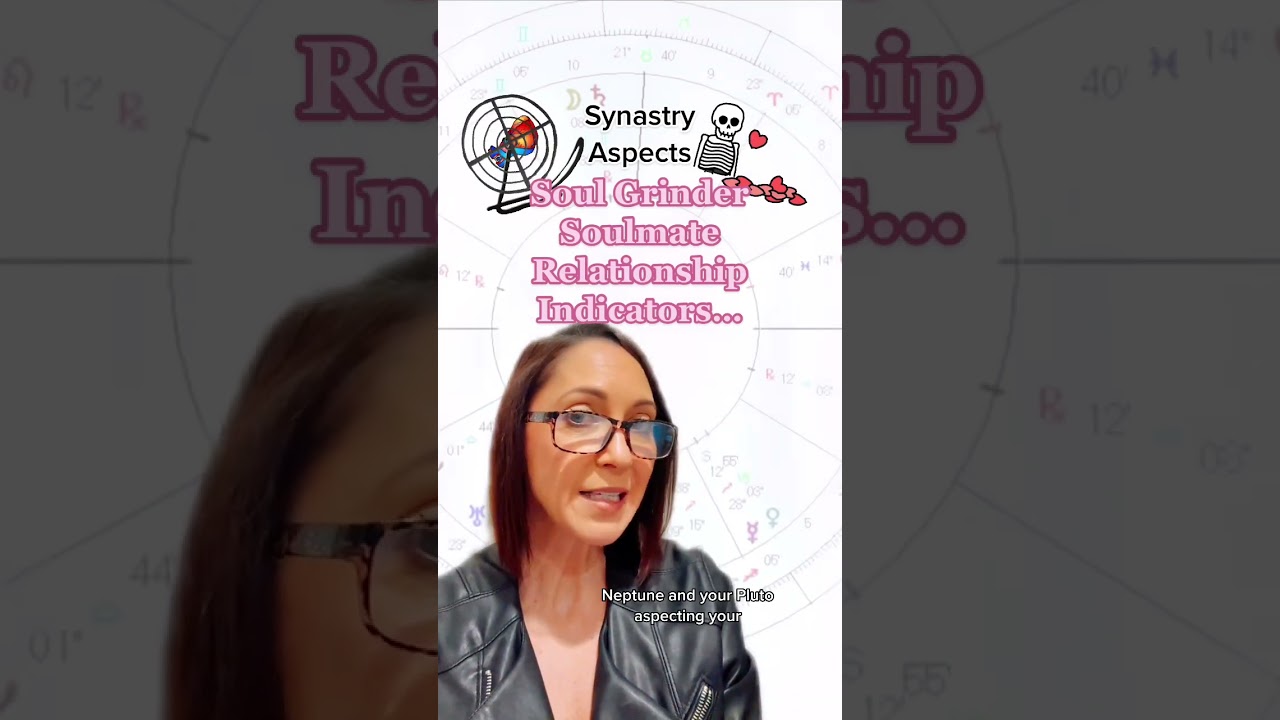 Soul Grinder Soulmate Relationship Indicators Relationship Aspects #astrologyjane