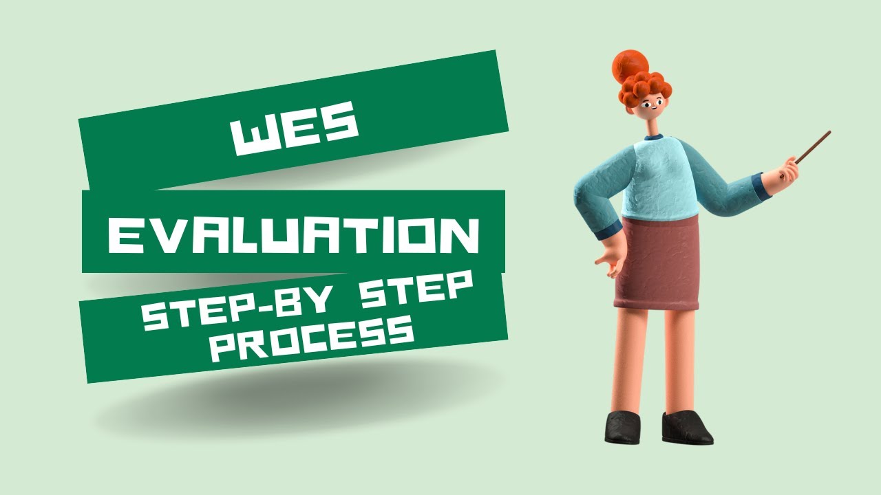 WES Evaluation | Nepali | Pokhara/Tribhuvan University | Step-by-Step process