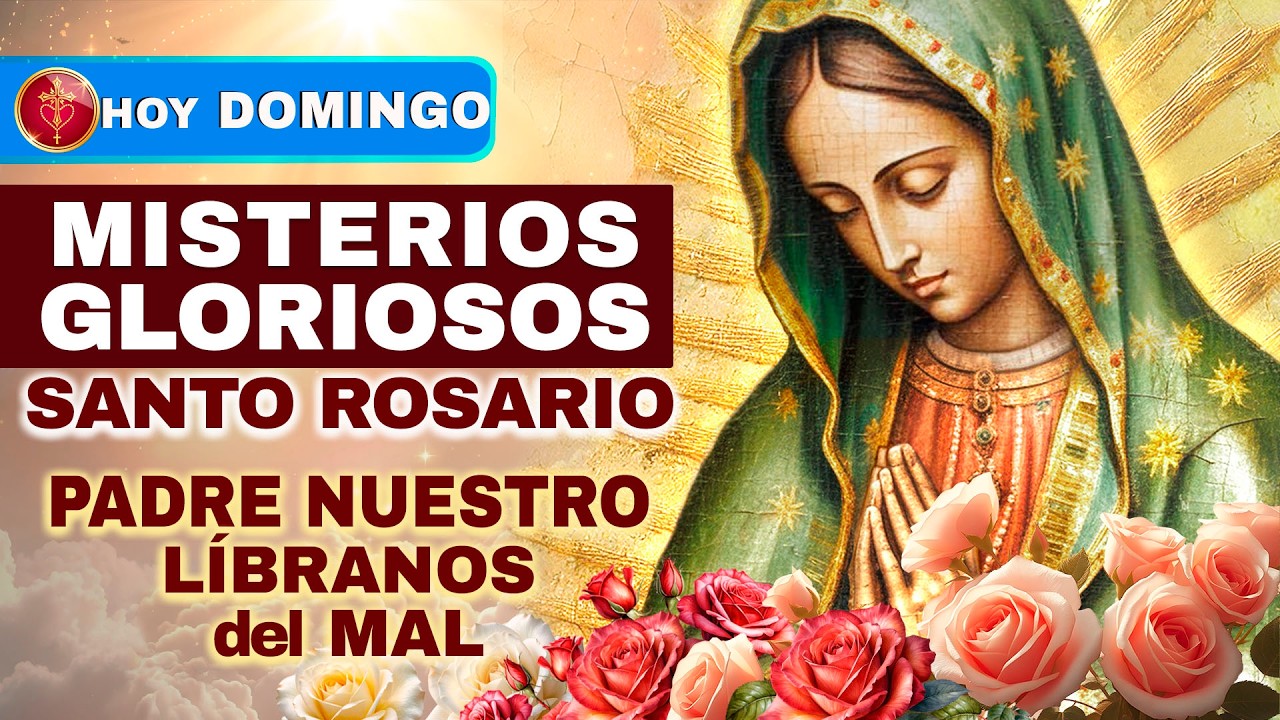 Santo Rosario HOY Dom 22 Feb 2026 ✨ (Gloriosos)—Dios te da fuerza en la tentación-Confía en el Padre