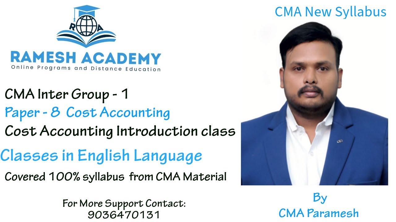 CMA Inter | Group - 1| Paper 8 | Cost Accounting Introduction class In English By CMA Paramesh