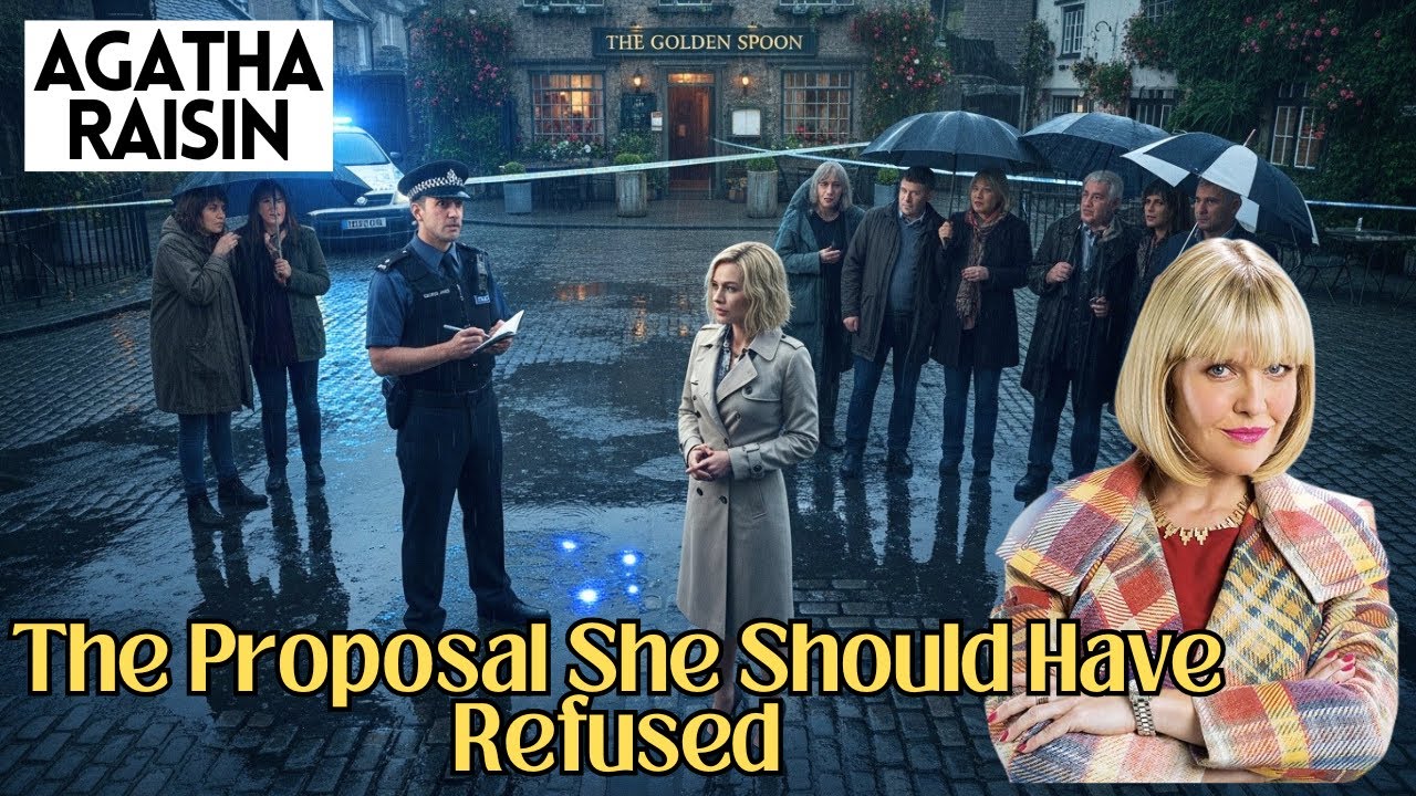 Agatha Raisin and the Proposal She Should Have Refused