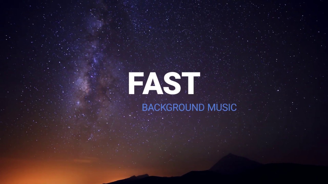 Background Music For Fast-Forward Scenes For Free (Best Background Music For Fast Forward Music)