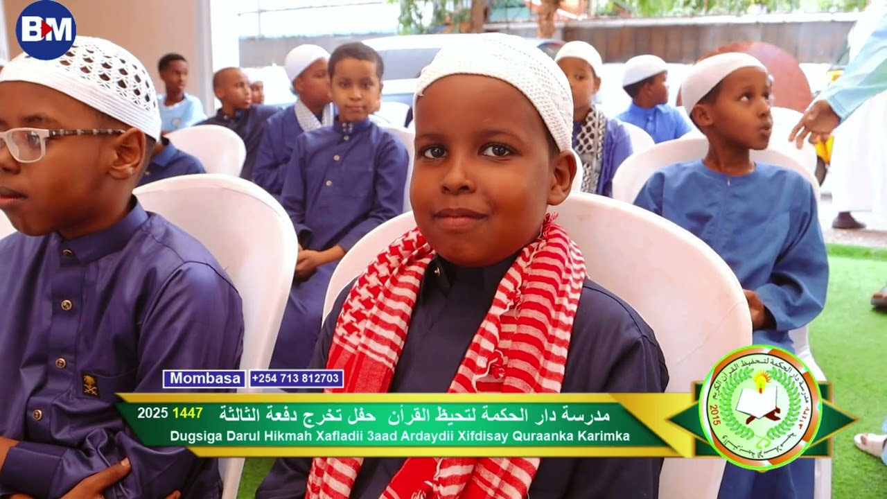 XAFLADA DUGSIGA DAARUL HIKMA MOMBASA 2025 OO SI WANAAGSAN U DHACDAY .