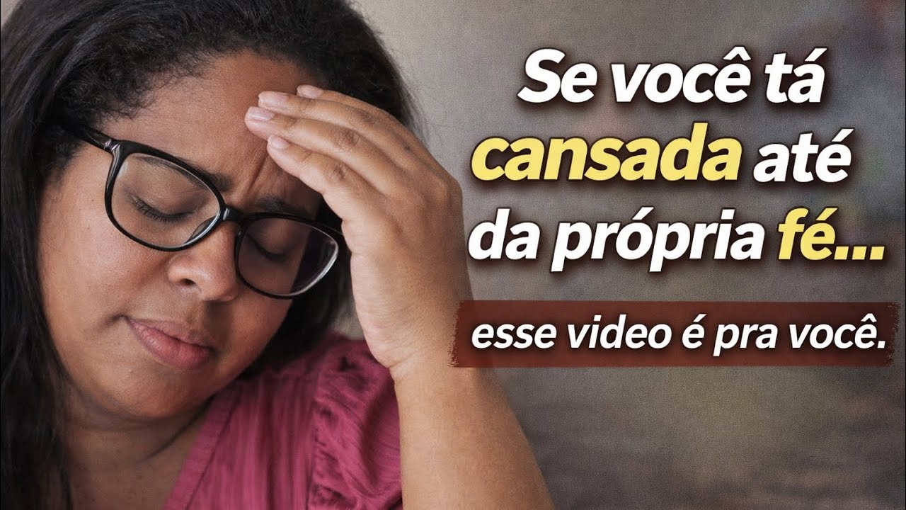 Se voc&ecirc; ta cansada at&eacute; da pr&oacute;pria f&eacute;...#fe#cansada