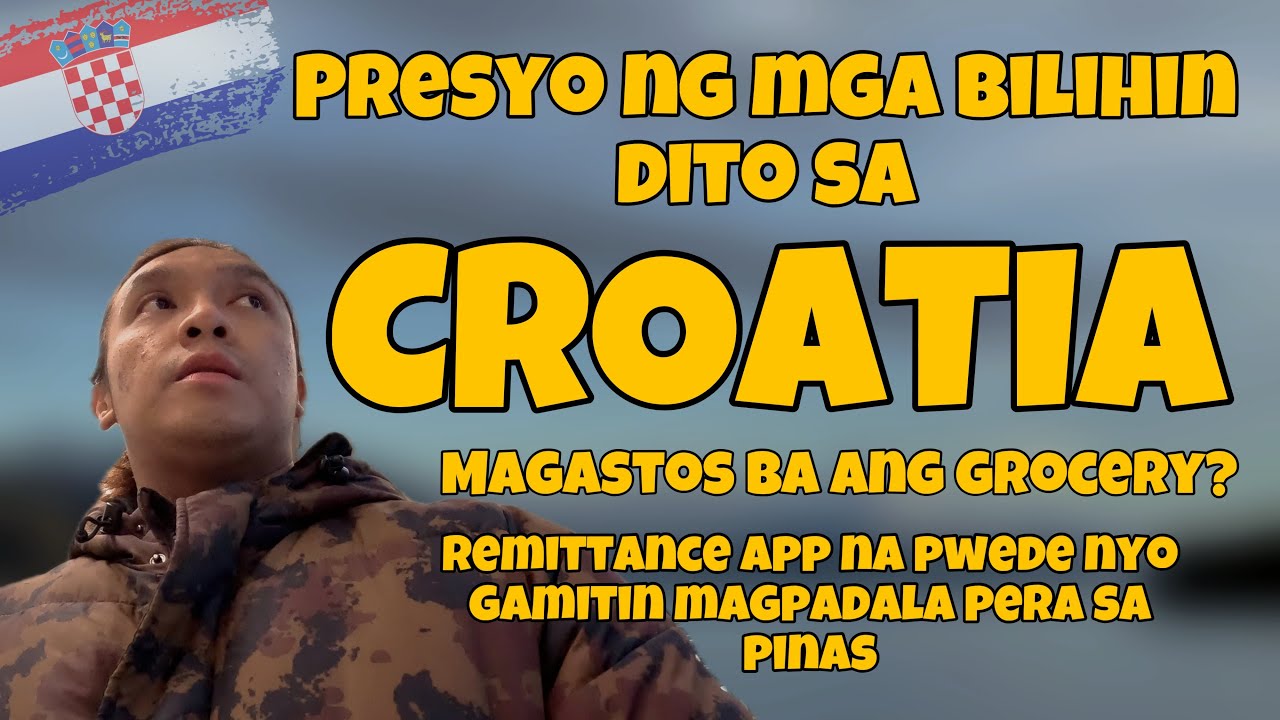 Presyo ng mga bilihin sa Croatia ngayong 2025 (Mataas ba ang Cost of Living?)