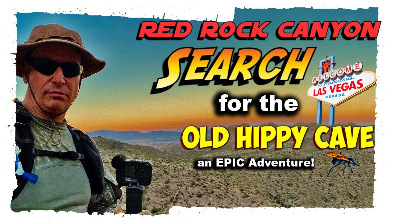 Red Rock Canyon Expedition | Search for the old Hippy Cave