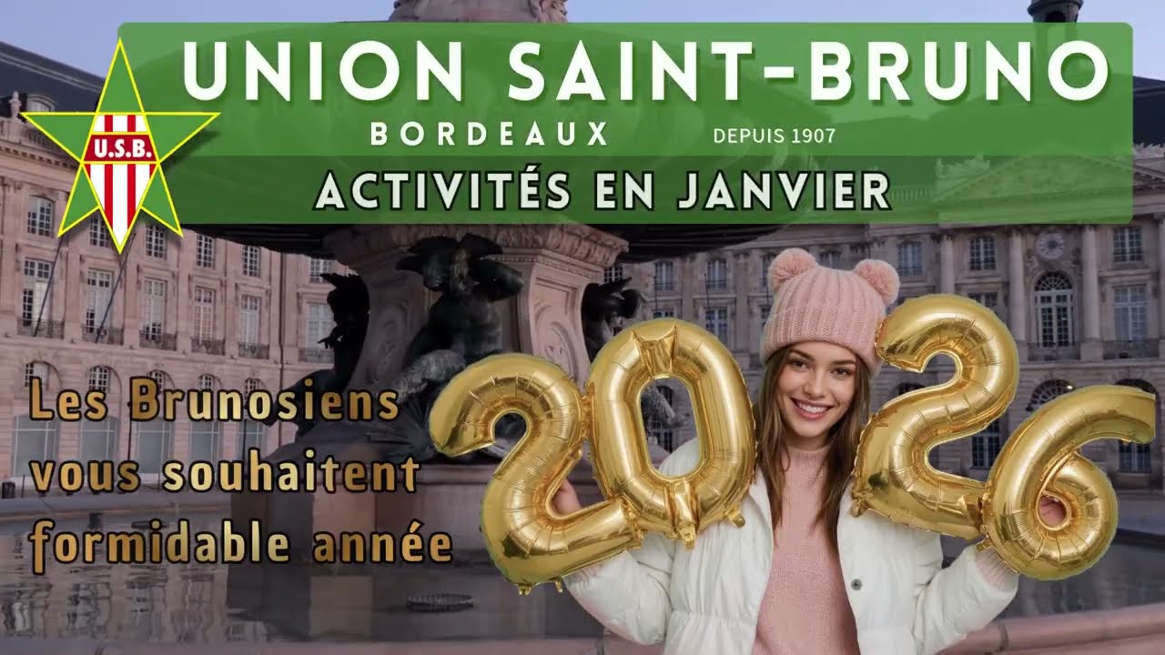 EN JANVIER 2026 à l'UNION SAINT-BRUNO