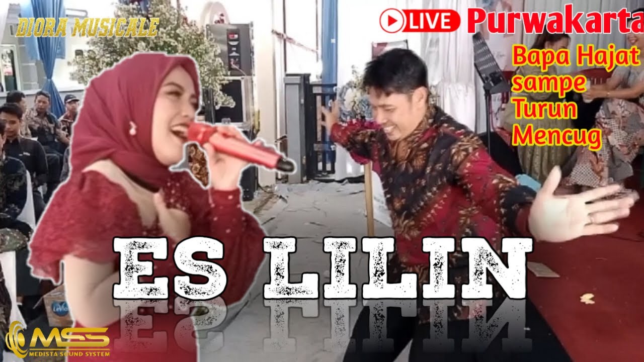 ES LILIN (COVER)POP SUNDA MENCUG JAIPONGAN LIVE PURWAKARTA||DIORA MUSICALE||
