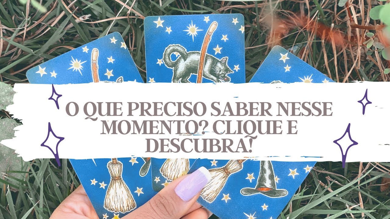 O QUE PRECISO SABER NESSE MOMENTO? - Tarot responde