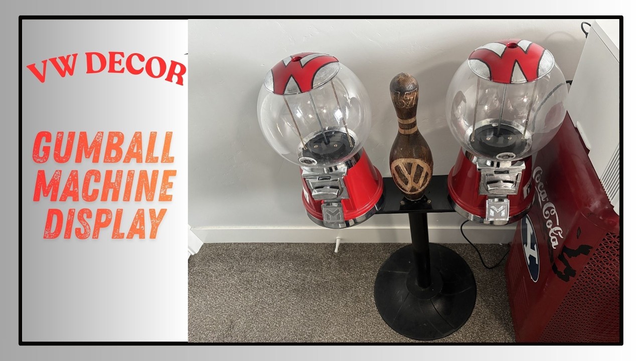 VW Decor   Gumball Machines   Episode #7   HD 1080p