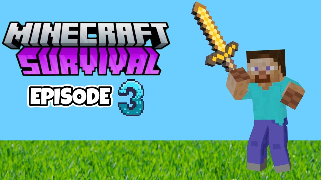 Minecraft Survival || Episode no.3 ||