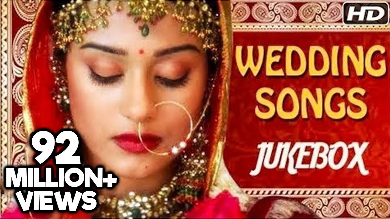 Bollywood Wedding Songs Jukebox - Non Stop Hindi Shaadi Songs - Romantic Love Songs