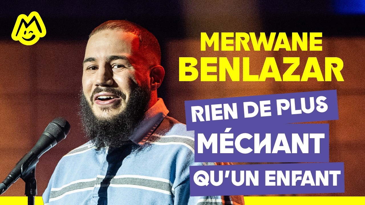 Merwane Benlazar – Rien de plus méchant qu'un enfant