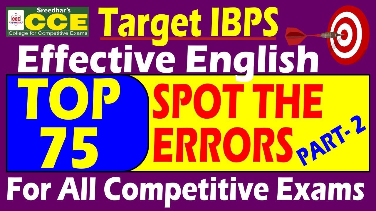 SPOT THE ERROR PART-2 | ERROR DETECTION | SPOTTING ERROR |  GRAMMAR RULES, EXERCISES WITH ANSWERS