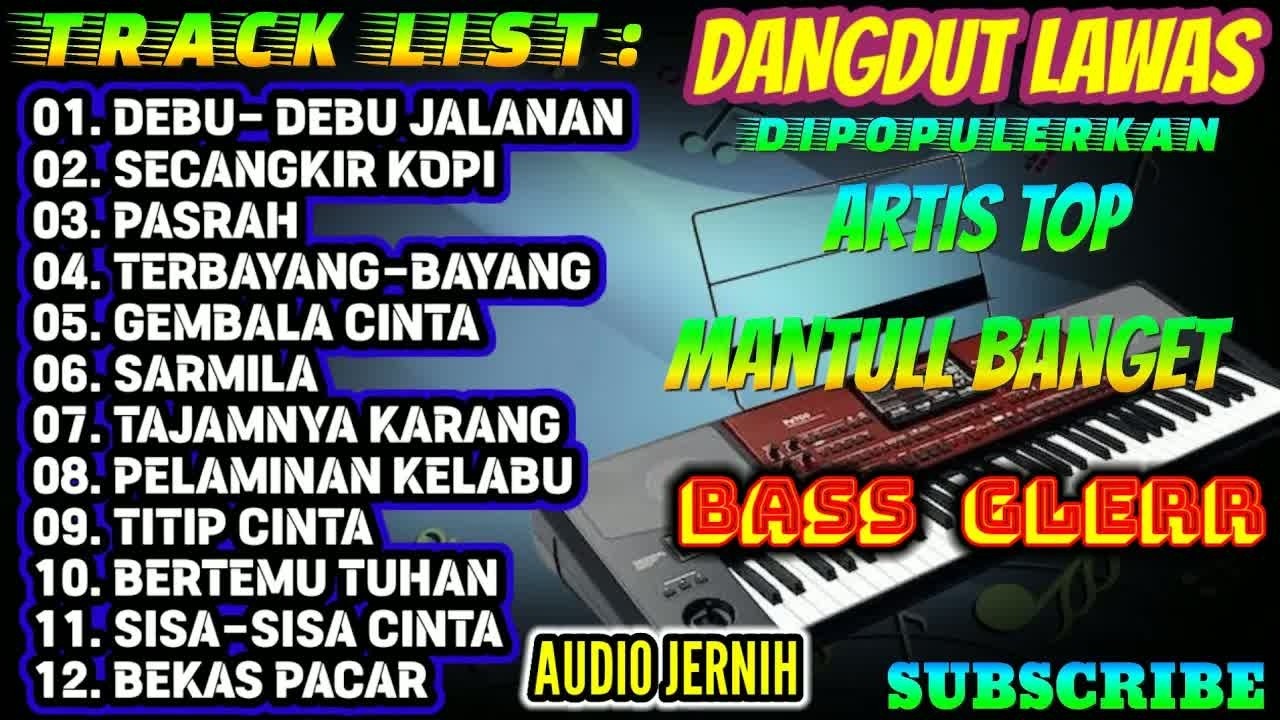 KOMPILASI LAGU-LAGU DANGDUT LAWAS DIPOPULERKAN ARTIS TOP SENIORFULL ALBUM