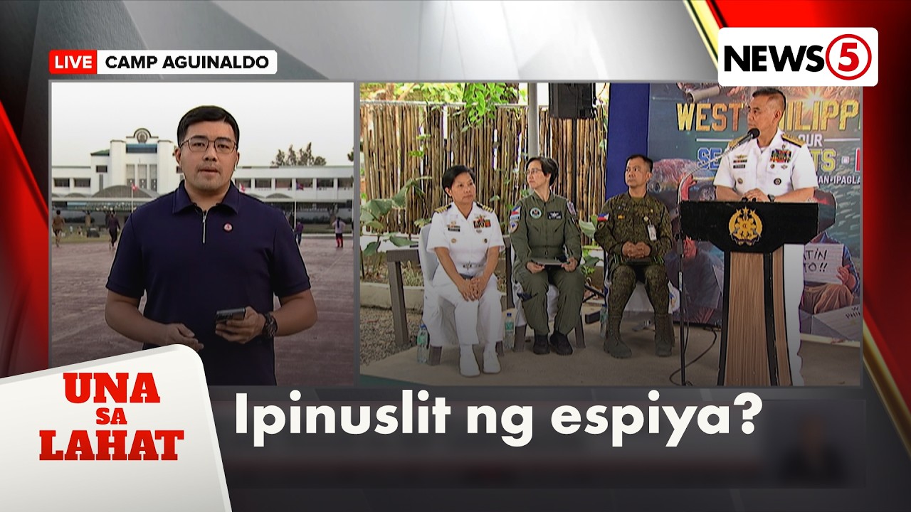 Espiya, nagpuslit ng impormasyon tungkol sa mga tauhan ng BRP Sierra Madre | Una Sa Lahat