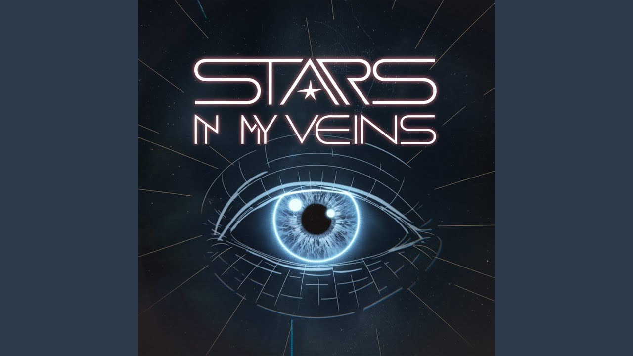 Stars in My Veins