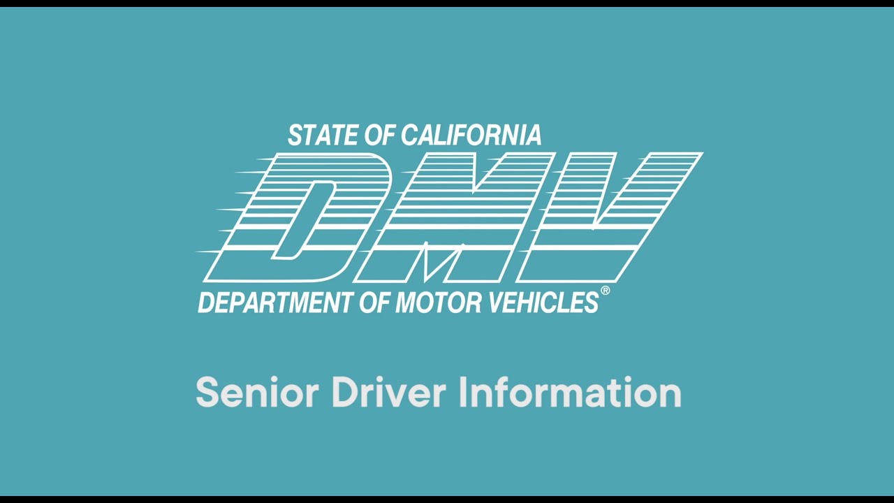 CA DMV - Senior Driver Information