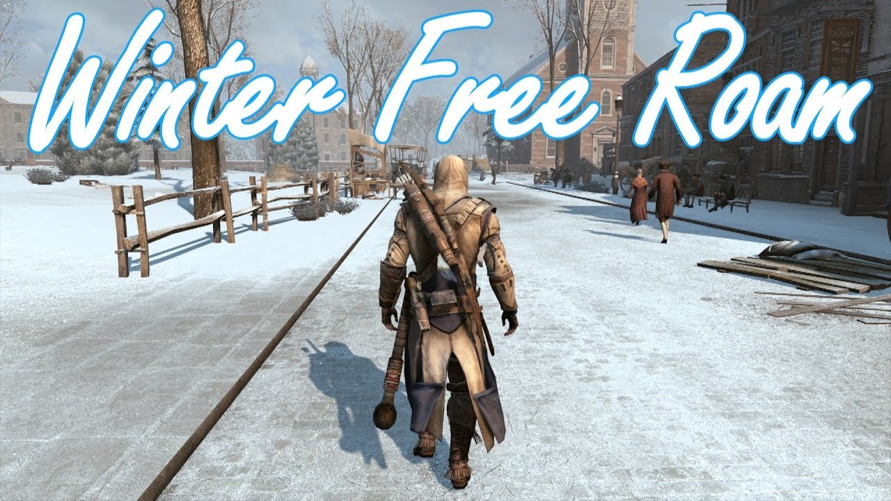 Assassin's Creed III Winter New York Free Roam #2
