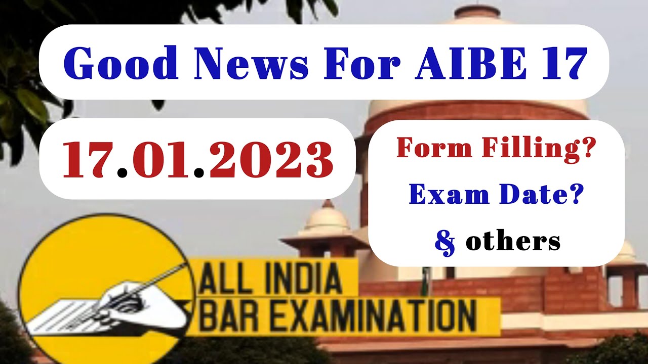 AIBE 17 latest update || AIBE 2023 || BCI || AIBE 17 applicants must watch?