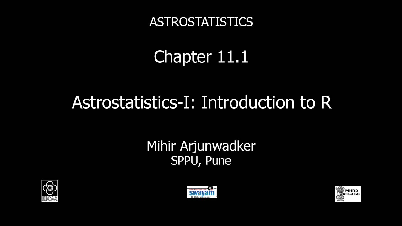 Chapter 11.1 Astrostatistics - I introduction to R