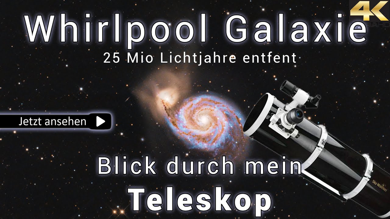 Messier 51 - Whirlpool Galaxie - Blick durch mein Teleskop