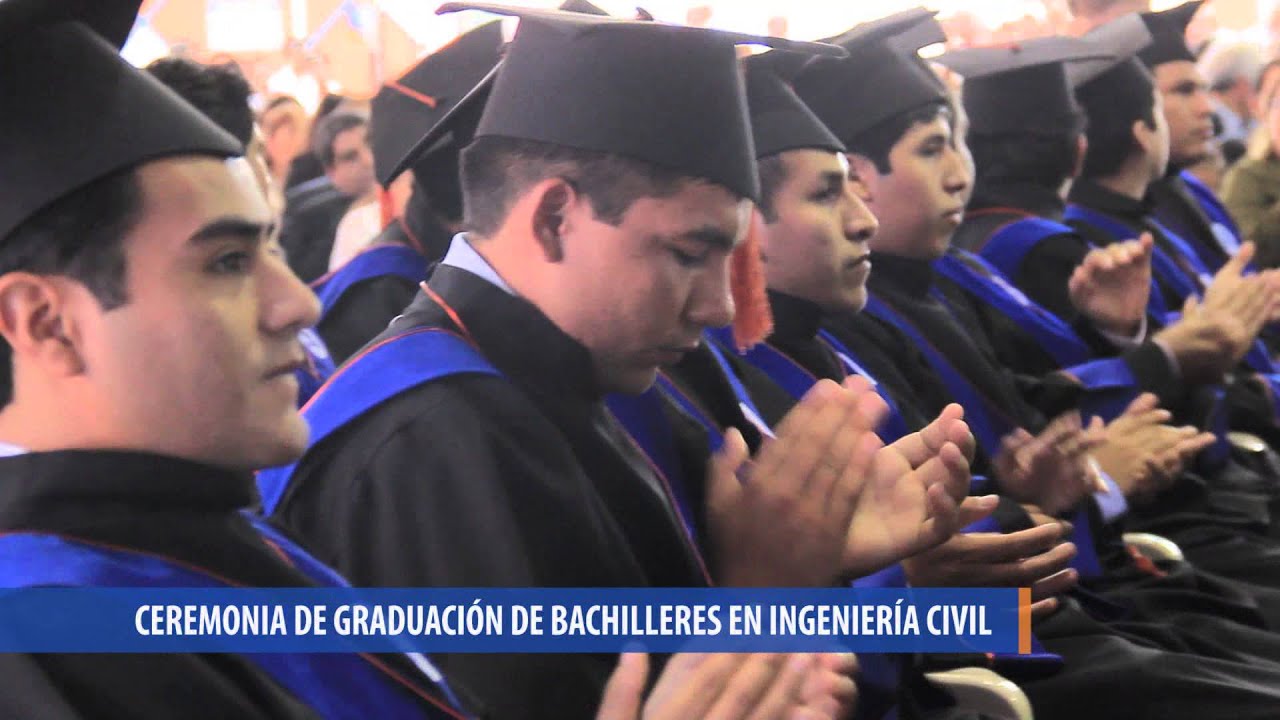 UPAO AHORA | CEREMONIA DE BACHILLERES INGENIERIA CIVIL
