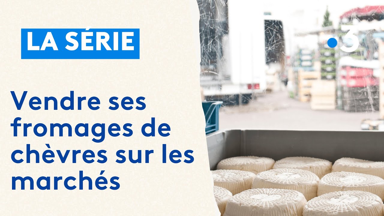 Une journée sur les marchés avec une productrice de fromage de chèvres