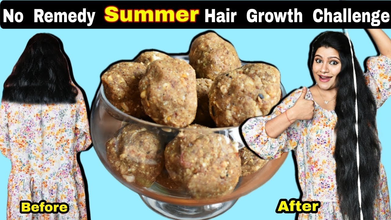 No Remedy Summer Hair Growth Challenge:Eat One Summer Biotin Laddu For Fast & Thick Hair Growth