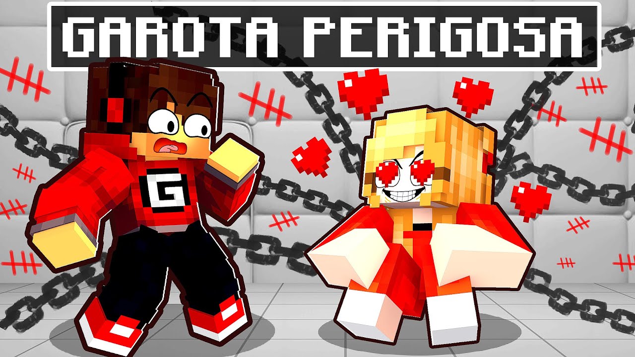 GAROTA PERIGOSA se APAIXONOU por MIM no Minecraft
