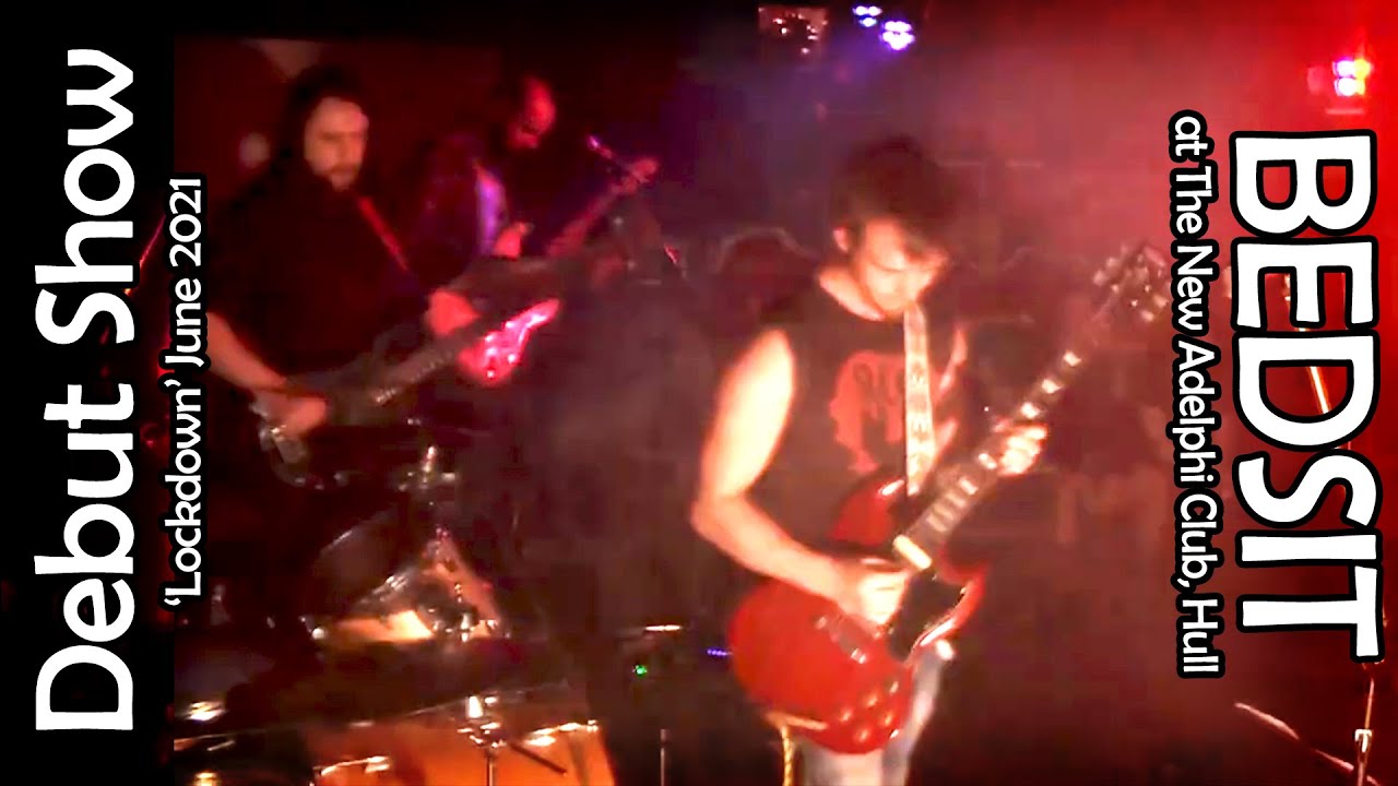 BEDSIT's Debut Lockdown Show - The New Adelphi Club, Hull (2021)