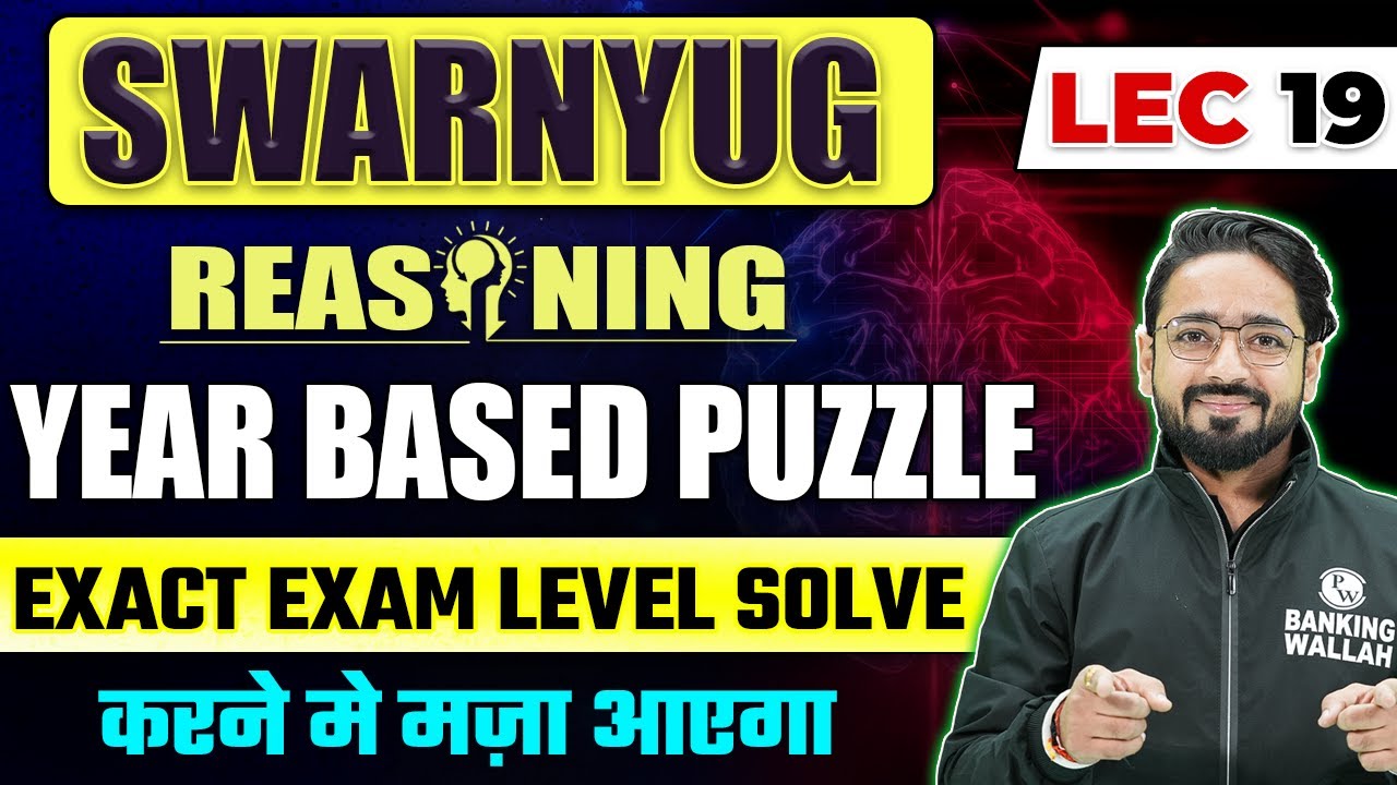 Year Based Puzzle | Solve करने में मजा आ जायेगा | Reasoning by Puneet Sir | Bank Exams