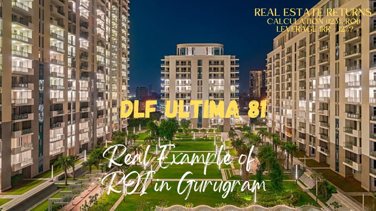 DLF Ultima Gurgaon Investment Analysis | ROI, Rental Yield, Price Growth & Future Potential